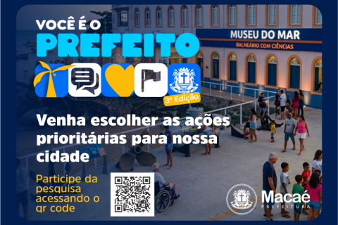 Macaé: Orçamento participativo: pesquisa online “Você é o Prefeito” está aberta